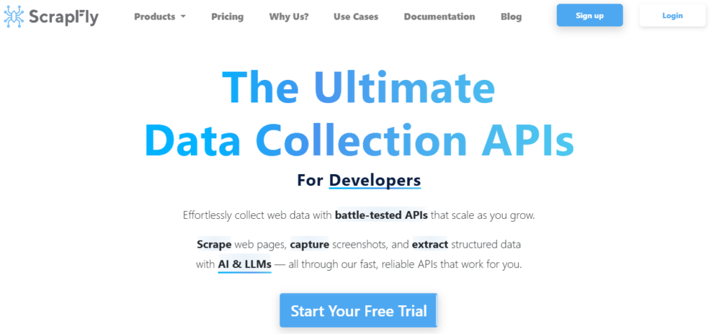 A webpage header from ScrapFly promoting "The Ultimate Data Collection APIs" for developers, detailing features like web scraping, screenshot capturing, and data extraction using AI and LLMs, with an option to start a free trial.