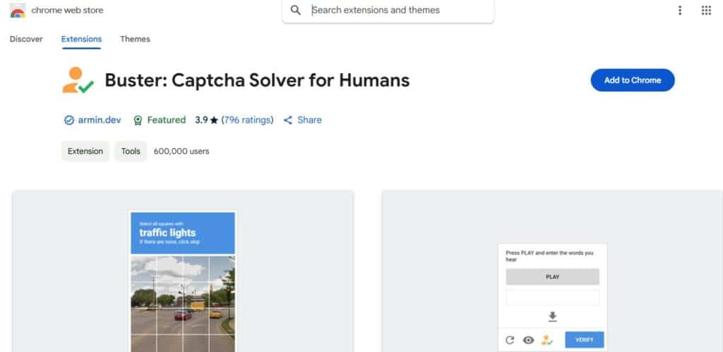 Screenshot of the Chrome Web Store page for Buster: Captcha Solver for Humans extension, showing a 3.9-star rating from 796 ratings, featured status, and 600,000 users. The "Add to Chrome" button is visible. Two example CAPTCHA images are displayed below. One asks to select squares with traffic lights; the other instructs to press play and enter words heard in audio.