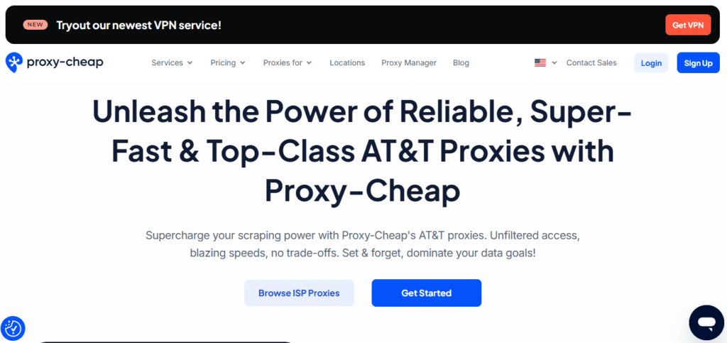 Web page promoting Proxy-Cheap's AT&T proxies with a headline about reliable and fast proxies, a banner for their newest VPN service, and options to browse ISP proxies or get started.