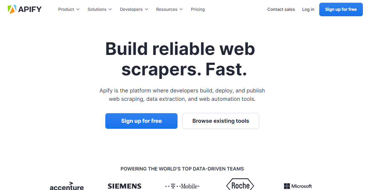Homepage of Apify featuring a headline 'Build reliable web scrapers. Fast.', with options to sign up or browse tools, and mentioning it's used by major companies.